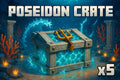 POSEIDON CRATE x5