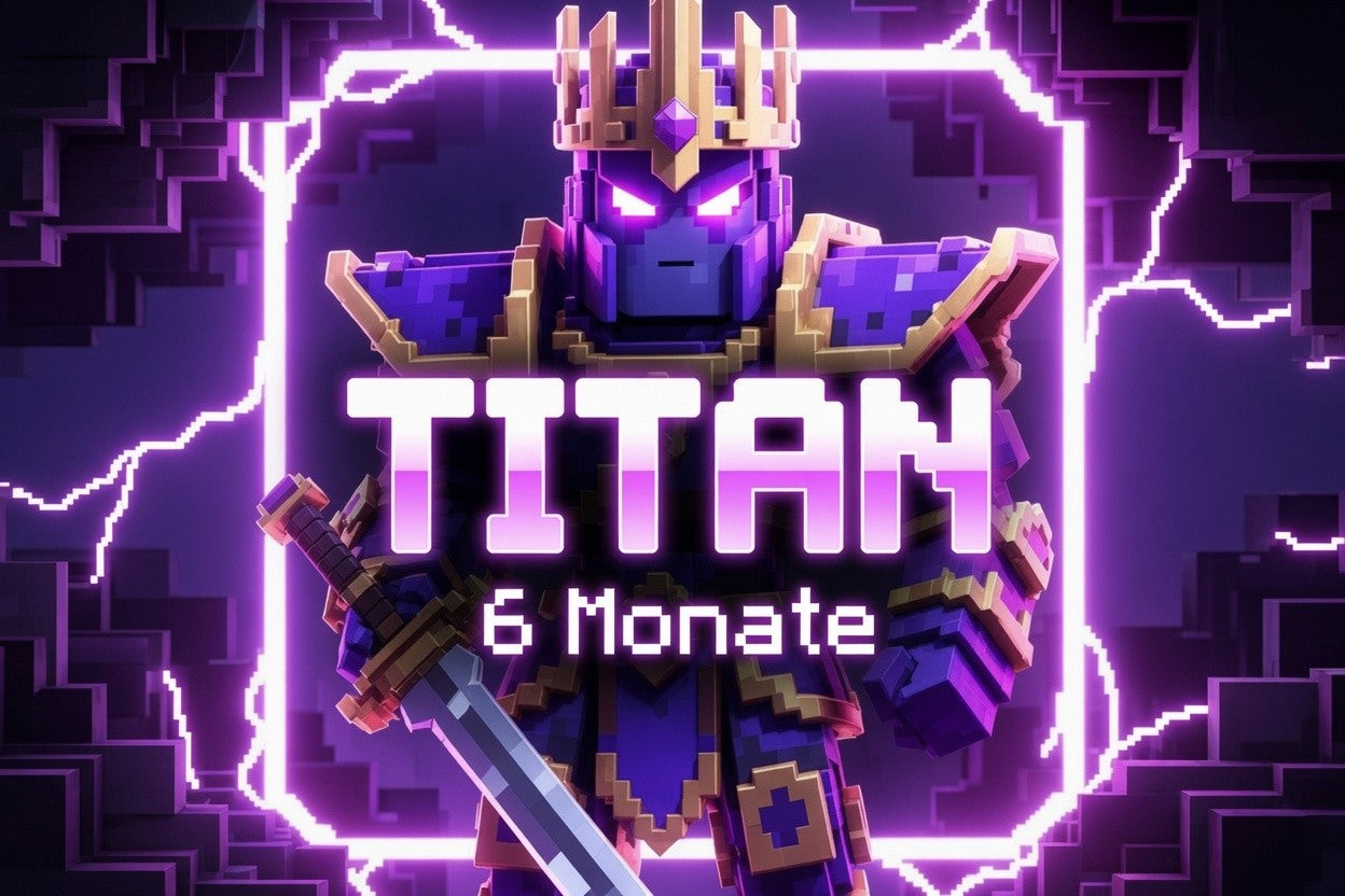 TITAN (6 MONATE)